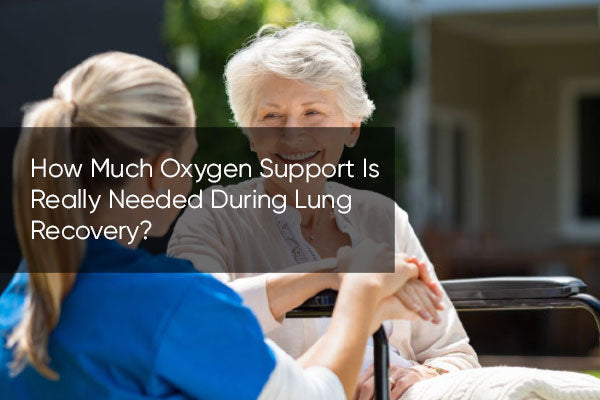 How Much Oxygen Support Is Really Needed During Lung Recovery?