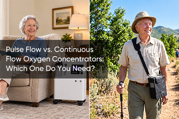 Pulse Flow vs. Continuous Flow Oxygen Concentrators: Which One Do You Need?