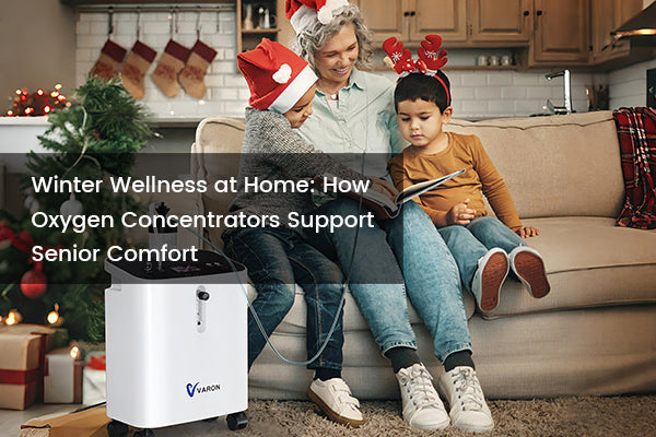 Winter Wellness at Home: How Oxygen Concentrators Help Seniors Stay Comfortable