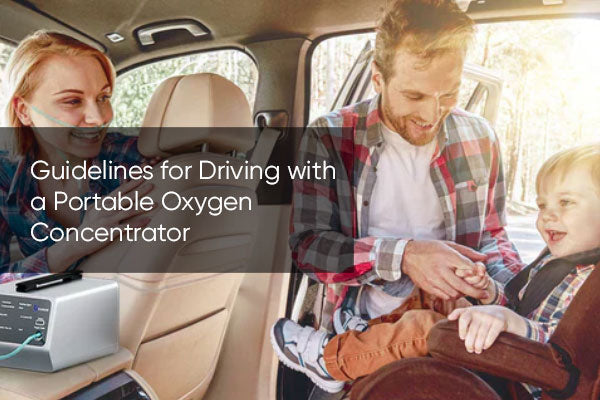 Guidelines for Driving with a Portable Oxygen Concentrator