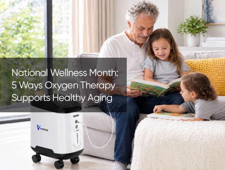 National Wellness Month: 5 Ways Oxygen Therapy Supports Healthy Aging